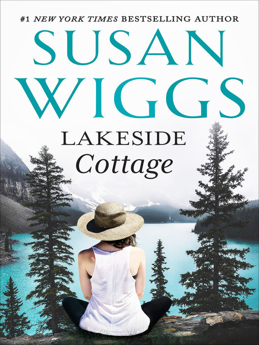 Title details for Lakeside Cottage by Susan Wiggs - Available